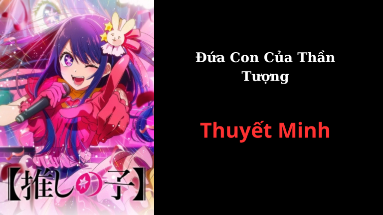 Thuyết Minh Đứa Con Của Thần&nbsp;Tượng